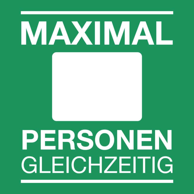 Aufkleber Maximal X Personen gleichzeitig