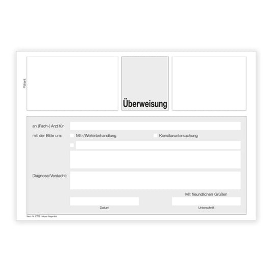 Überweisung an (Fach-) Ärzte